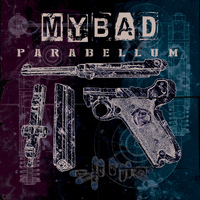 MyBad - Parabellum