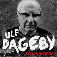 Ulf Dageby - Tolkningarna