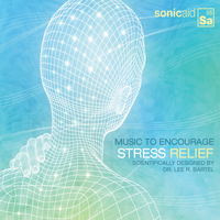 SonicAid - Music to Encourage Stress Relief
