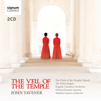 Temple Church Choir, Holst Singers, Stephen Layton - Tavener: The Veil of the Temple