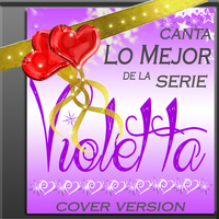 Violetta Girl - Violetta - Lo Mejor