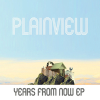 Plainview - Years from Now EP