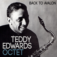 Teddy Edwards - Back to Avalon