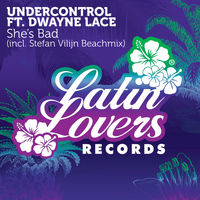 Undercontrol - She's Bad - EP