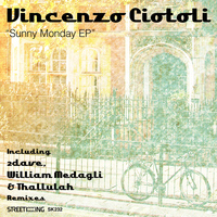 Vincenzo Ciotoli - Sunny Monday EP