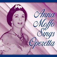 Anna Moffo - Anna Moffo Sings Operetta
