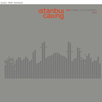 Various Artists - Istanbul Calling, Vol.2