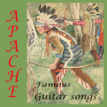 Various Artists - Apache Famous Guitar Songs