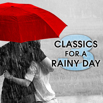 Various Artists - Classics for a Rainy Day 3