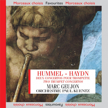 Orchestre Paul Kuentz, Paul Kuentz, Marc Geujon - Hummel & Haydn: Concertos pour trompette