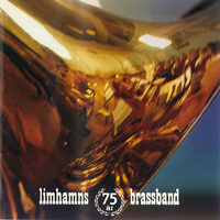 Limhamns Brassband - Limhamns Brassband 75 År