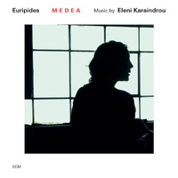 Eleni Karaindrou - Medea