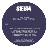 Derek Marin - Tell Me What You Want EP