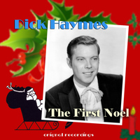 Dick Haymes - The First Noël (Original Recordings)
