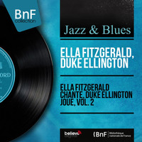 Ella Fitzgerald, Duke Ellington - Ella Fitzgerald chante, Duke Ellington joue, vol. 2