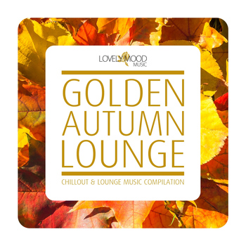 Various Artists - Golden Autumn Lounge