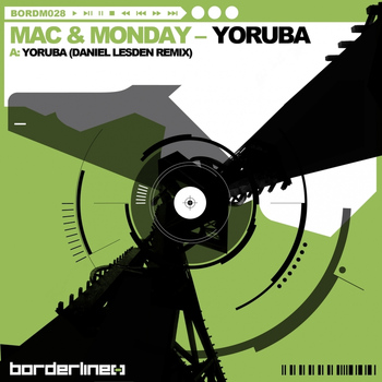 Mac & Monday - Yoruba [Daniel Lesden Remix]