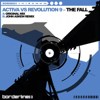 Activa vs. Revolution 9 - The Fall