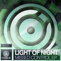 Light of Night - Missed Control EP