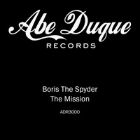 Boris The Spyder - The Mission