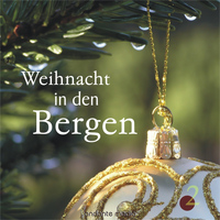 Roland Steinel - Weihnacht in den Bergen, Vol. 2