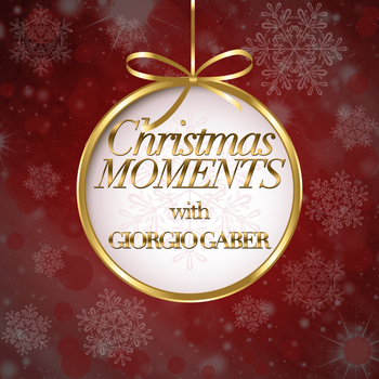 Giorgio Gaber - Christmas Moments With Giorgio Gaber