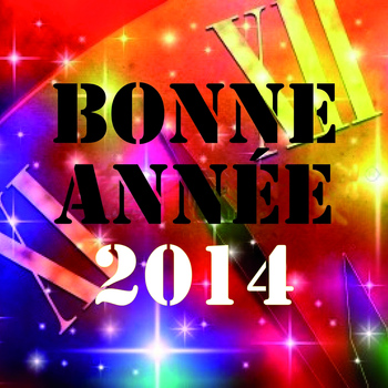Various Artists - Bonne Année 2014 (Nouvel an ch'ti & dance réussi [Explicit])