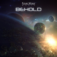 Future World Music - Behold