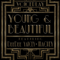 Deedee - Young and Beautiful (feat. DeeDee)