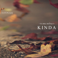 Kinda - Remember