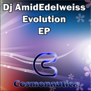 DJ Amid Edelweiss - Evolution EP