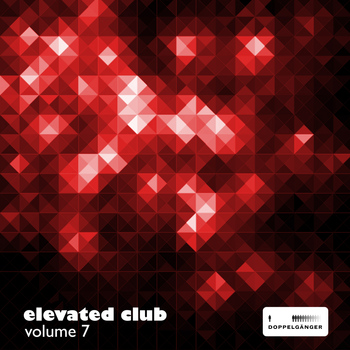 Various Artists - Elevated Club, Vol. 7