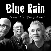 Blue Rain - Songs for Henry Jones