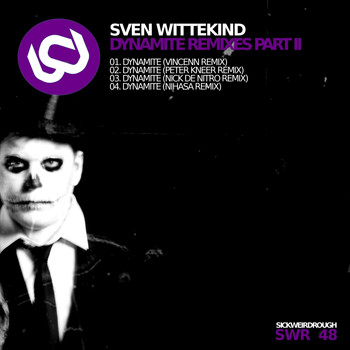 Sven Wittekind - Dynamite Remixes, Pt. 2