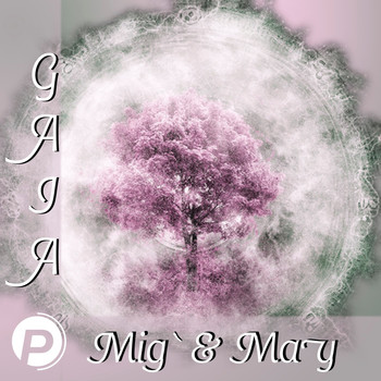 Mig' & May - Gaia