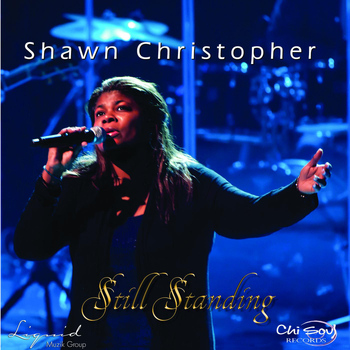Shawn Christopher - Still Standing