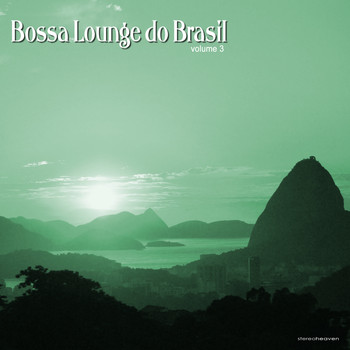 Various Artists - Bossa Lounge do Brasil, Vol. 3