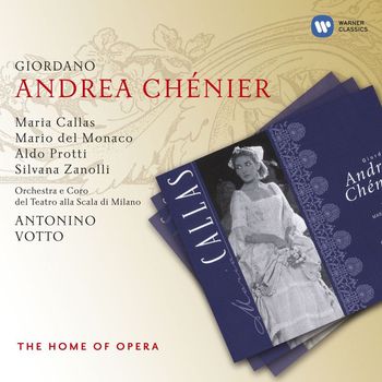 Maria Callas - Giordano: Andrea Chenier