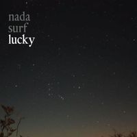 Nada Surf - Lucky