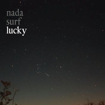 Nada Surf - Lucky