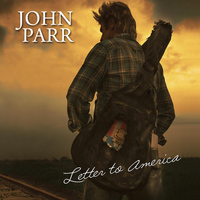 John Parr - Letter to America