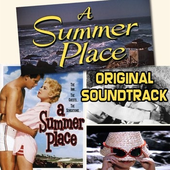 Max Steiner - A Summer Place