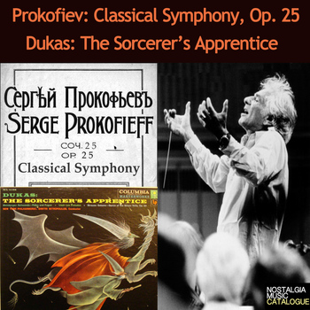 New York Philharmonic Orchestra - Prokofiev: Symphony in D Major - Dukas: The Sorcerer's Apprentice