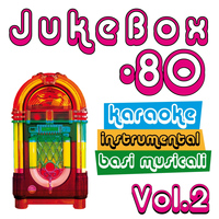 Mixage - Juke Box '80, Vol. 2 (Karaoke Version Instrumental Basi Musicali)
