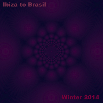 Various Artists - Ibiza to Brasil Winter 2014