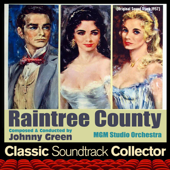 Johnny Green - Raintree County (Ost) [1957]