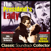 Alfred Newman - The President's Lady (Original Soundtrack) [1953]