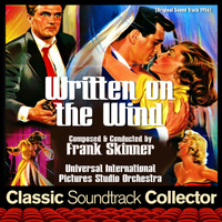 Frank Skinner - Written on the Wind (Original Soundtrack) [1956]