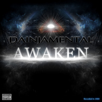 Dainjamental - Awaken (Explicit)