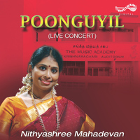 Nithyashree Mahadevan - Poonguyil (Live)